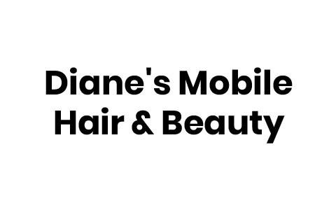 Diane's Mobile Hair & Beauty