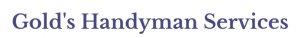 Gold's Handyman Services