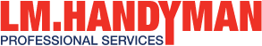 LM. Handyman Professional Services